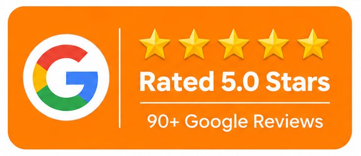 Rated 5.0 Stars - 90+ Google Reviews